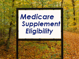 Colorado Mountain Sign - Supplement Eligibility - Medigap